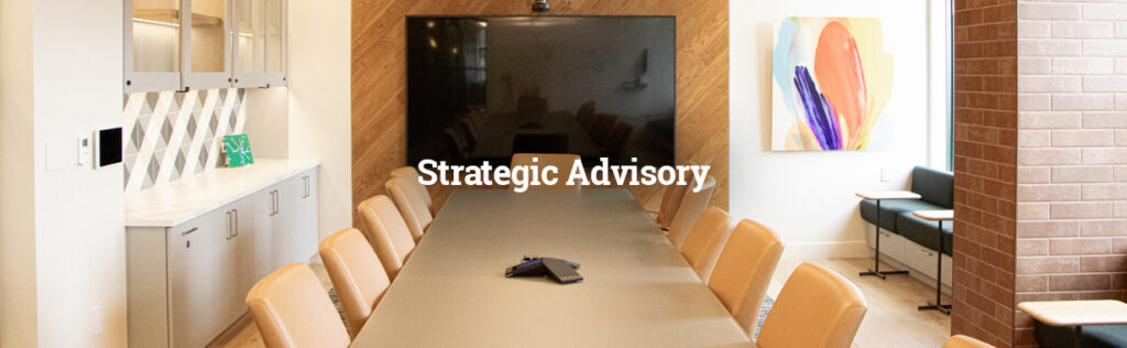 Strategic Advisory